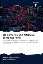 De esthetiek van artistieke samenwerking af Yvana Samandova