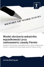 Model obniżania wskaźnika wypadkowości przy zastosowaniu zasady Pareto af Carlos Rodriguez
