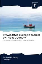 Przywodztwo duchowe poprzez UNTAG w COWID19 af Chloe Ko