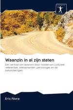 Waanzin in al zijn staten af Eric Fevre