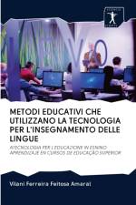 Metodi Educativi Che Utilizzano La Tecnologia Per l'Insegnamento Delle Lingue af Vilani Ferreira Feitosa Amaral