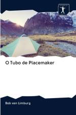 O Tubo de Placemaker af Bob van Limburg