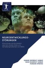 Neuroentwicklungs-Stoerungen af Shah Shawkat Ahmad
