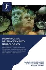 Disturbios do desenvolvimento neurologico af Shah Shawkat Ahmad