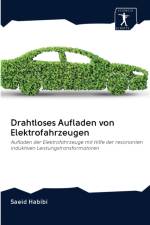 Drahtloses Aufladen von Elektrofahrzeugen af Saeid Habibi
