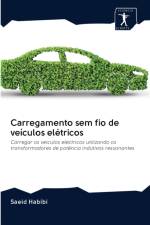 Carregamento sem fio de veiculos eletricos af Saeid Habibi