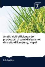 Analisi dell'efficienza dei produttori di semi di risaia nel distretto di Lamjung, Nepal af K C Prabhat