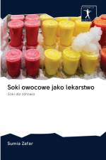 Soki owocowe jako lekarstwo af Sumia Zafar