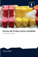 Sucos de frutas como remedio af Sumia Zafar