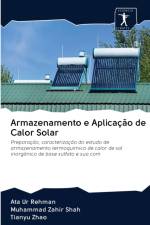 Armazenamento e Aplicacao de Calor Solar af Muhammad Zahir Shah