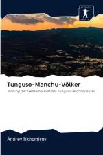 Tunguso-Manchu-Voelker af Andrey Tikhomirov