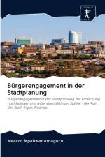 Burgerengagement in der Stadtplanung af Merard Mpabwanamaguru