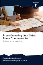 Prestatiemeting door Sales Force Competencies af Carlos Robles Acosta