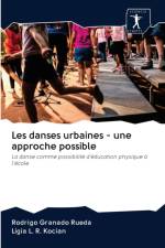 Les danses urbaines - une approche possible af Rodrigo Granado Rueda
