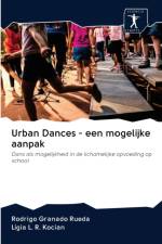 Urban Dances - een mogelijke aanpak af Rodrigo Granado Rueda