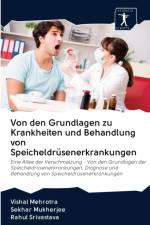 Von den Grundlagen zu Krankheiten und Behandlung von Speicheldrusenerkrankungen af Rahul Srivastava