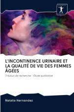 L'Incontinence Urinaire Et La Qualite de Vie Des Femmes Agees af Natalia Hernandez