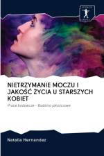 Nietrzymanie Moczu I JakoŚĆ Życia U Starszych Kobiet af Natalia Hernandez