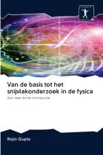Van de basis tot het snijvlakonderzoek in de fysica af Rajiv Gupta