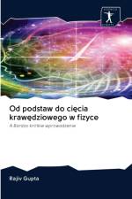 Od podstaw do cięcia krawędziowego w fizyce af Rajiv Gupta