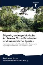 Digoxin, endosymbiotische Archaeen, Virus-Pandemien und menschliche Spezies af Ravikumar Kurup