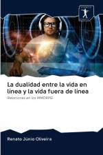 dualidad entre la vida en linea y la vida fuera de linea af Renato Junio Oliveira