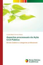 Aspectos processuais da Acao Civil Publica af Luciane Mara Correa Gomes