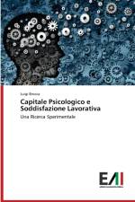 Capitale Psicologico e Soddisfazione Lavorativa af Luigi Brocca