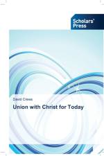 Union with Christ for Today af David Crews