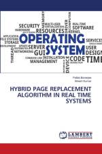 Hybrid Page Replacement Algorithm in Real Time Systems af Pallab Banerjee