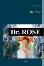 Dr Rose af Lars Ericson