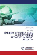 Barriers of Supply Chain & Improvement Initiatives in Public Hospital af Manoj Mohanty