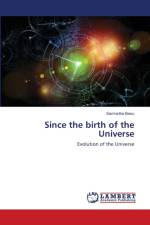 Since the birth of the Universe af Sarmistha Basu
