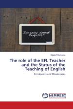 role of the EFL Teacher and the Status of the Teaching of English af Elpida Polymerou