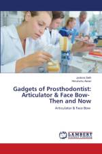 Gadgets of Prosthodontist af Himanshu Aeran