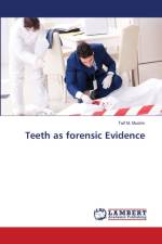 Teeth as forensic Evidence af Taif M Muslim