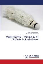 Multi Shuttle Training & its Effects in Badminton af Pushpendra Purashwani
