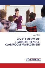 Key Elements of Learner Friendly Classroom Management af Rany S