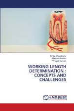 Working Length Determination af Kirtika Dhandhania
