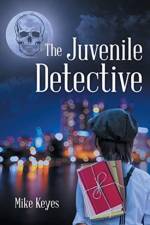 Juvenile Detective af Mike Keyes
