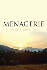 Menagerie af Werner Hinojosa