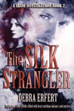 Silk Strangler af Debra Erfert