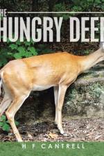 Hungry Deer af H F Cantrell