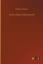 At the Point of the Sword
