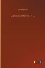 Captain Desmond, V.C.