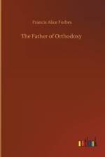 Father of Orthodoxy