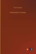 Bachelor's Dream af The Duchess