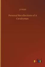 Personal Recollections of A Cavalryman