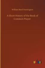 A Short History of the Book of Common Prayer