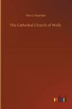 Cathedral Church of Wells